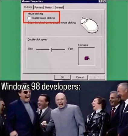 Windows 98 Developers: Hahaha